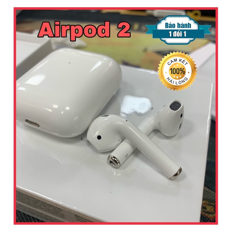 Airpods 2 1:1 Đổi Tên- check seting - Định Vị - Sạc Không Dây - Chất Âm Tốt Nhất Trong Tầm Giá