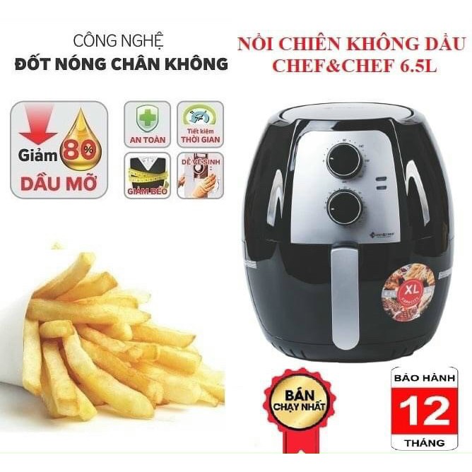 NỒI CHIÊN KHÔNG DẦU CHEF&amp;CHEF DUNG TÍCH ĐẠI 7,7L/ 6,5L ( SIÊU GIÁ RẺ .VN )