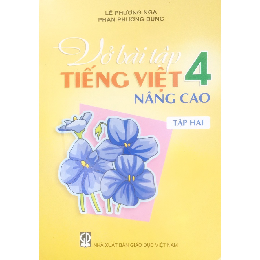 Sách - Vở bài tập Tiếng Việt Nâng cao 4 - Tập 2