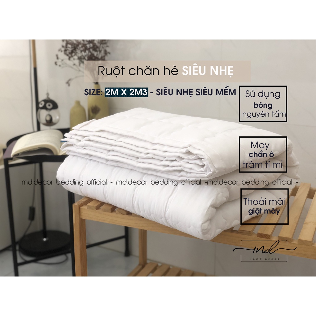 Ruột chăn hè MD.Decor Bedding CH35 loại mỏng mát cao cấp, không gây nóng nực khó chịu kích thước 2mx2m3