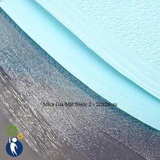 Mica Giả Mặt Nước 2 - 26x26cm