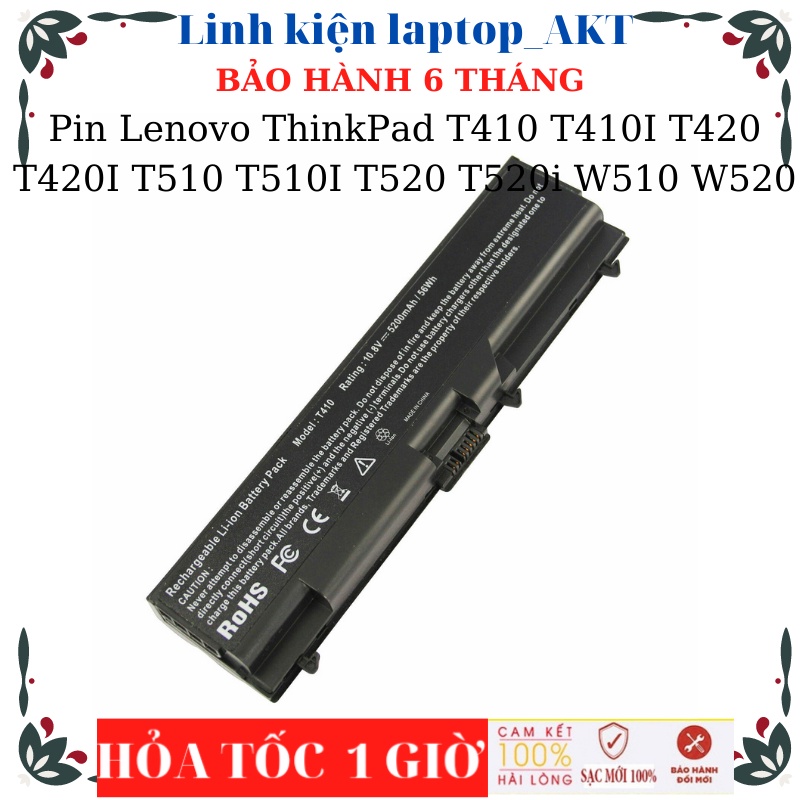Pin laptop Lenovo ThinkPad T410 T410I T420 T420I T510 T510I T520 T520i W510 W520
