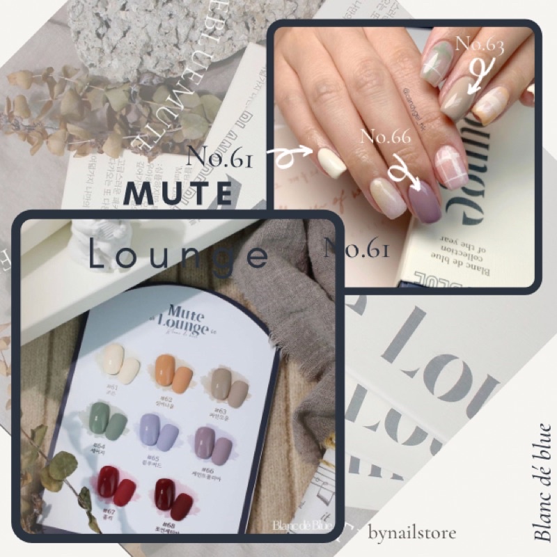 [Blanc dé blue] Sơn gel cao cấp Hàn Quốc tách lẻ collection Mute Lounge (1pcs)