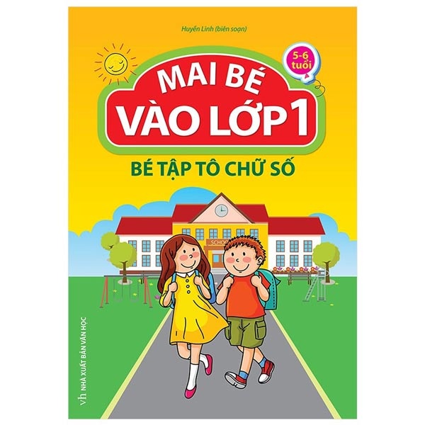 Sách Mai Bé Vào Lớp 1 - Bé Tập Tô Chữ Số (2021)