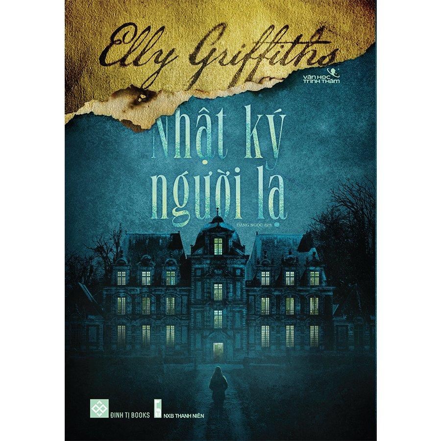 Sách - Văn học trinh thám - Nhật ký người lạ - Elly Griffiths