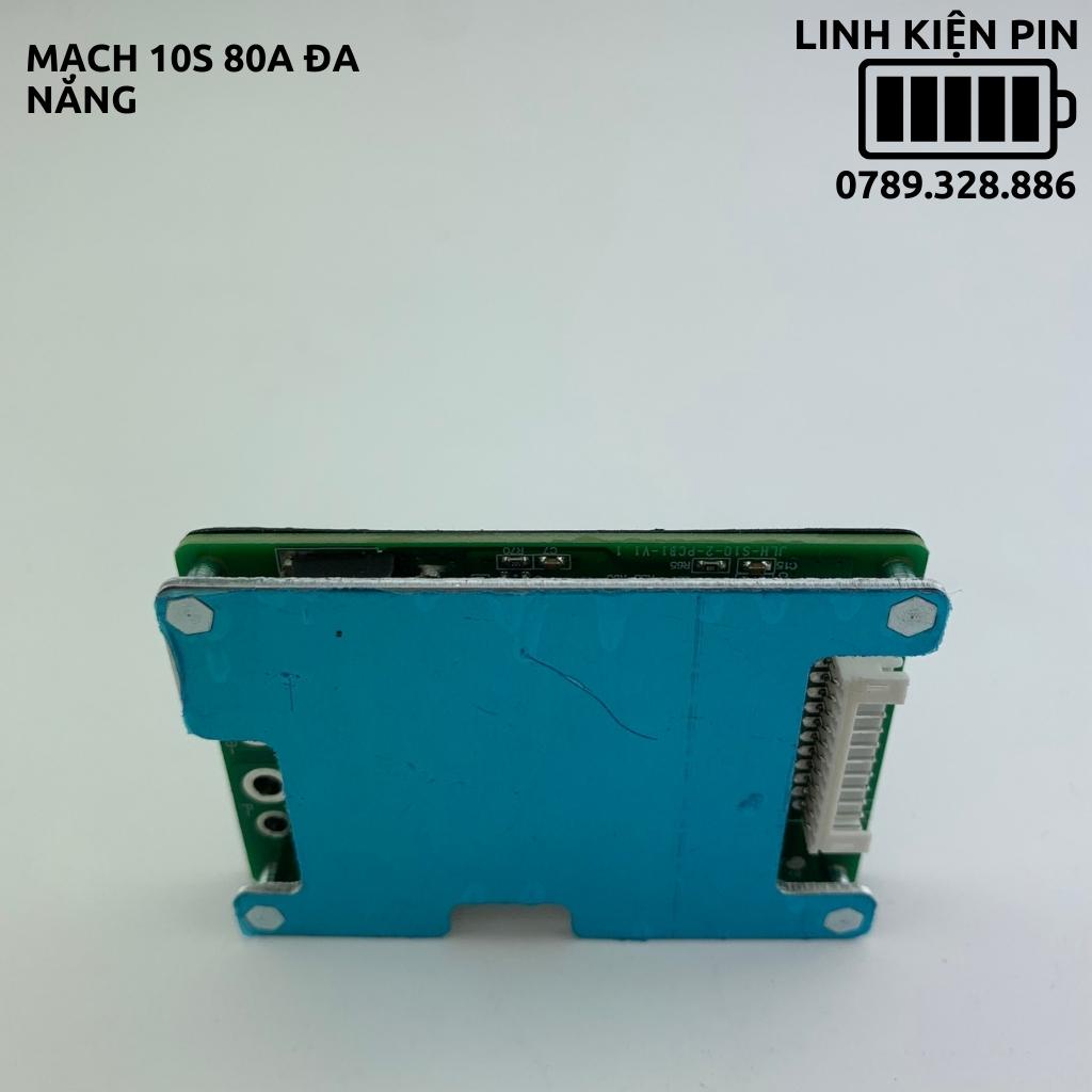 Mạch 10s 80a đa năng, sạc và bảo vệ cell pin chạy khoan bê tông.