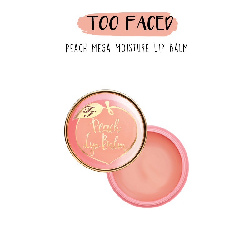 TOO FACED 🍑 Son dưỡng môi mùi đào Peach Mega Moisture Lip Balm