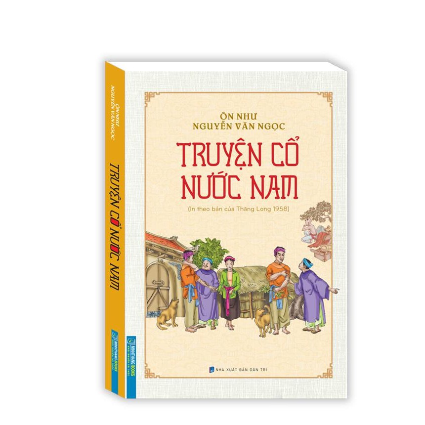 Sách: Truyện cổ nước Nam(In theo bản của Thăng Long 1958)