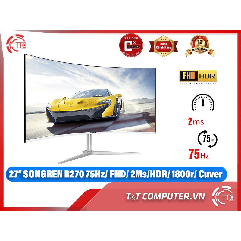 MÀN HÌNH MÁY TÍNH 27 INCH SONGREN GAMING 75Hz  165HZ LED FULLHD CONG FULL VIỀN NEW FULLBOX 100% | WebRaoVat - webraovat.net.vn