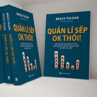 Sách: Quản Lí Sếp OK Thôi - B77