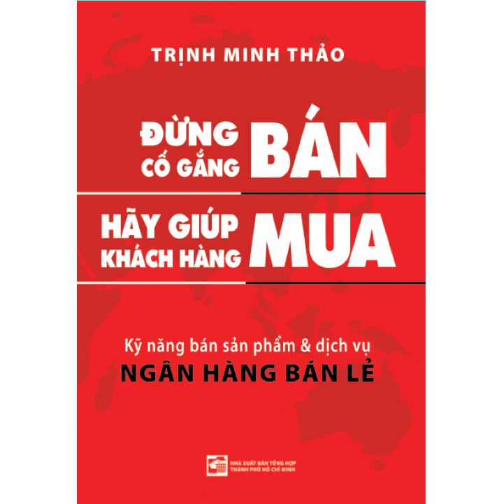 Sách - Đừng cố gắng bán hãy giúp khách hàng mua | BigBuy360 - bigbuy360.vn