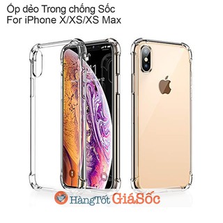[FREESHIP 99K TOÀN QUỐC] Ốp dẻo trong suốt chống sốc iPhone X/XS/XS Max (ốp lưng iphone, hangtotgiasoc)