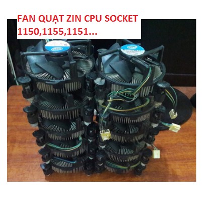 FAN QUẠT ZIN CPU SOCKET MAIN  1150,1155,1151.