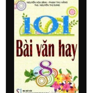 Sách - 101 Bài Văn Hay 8