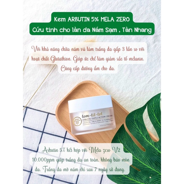 Kem dưỡng mờ nám trắng da Tom Tit Tot Arbutin 5% Mela Zero Triple Action Cream 50 ml