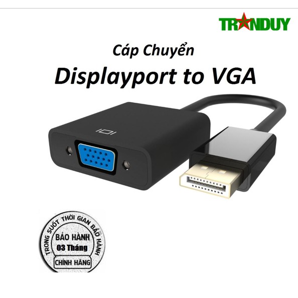CA018 Cáp chuyển Displayport sang VGA
