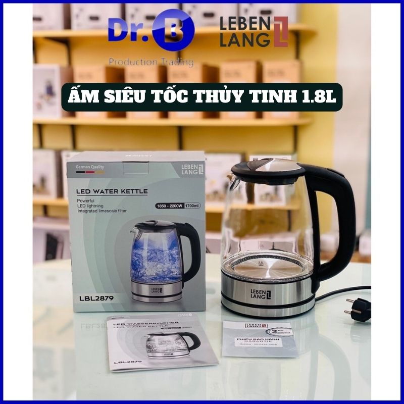 Ấm siêu tốc LEBENLANG thủy tinh 1,8L, bình đun nước siêu tốc chính hãng- GiadungDrB