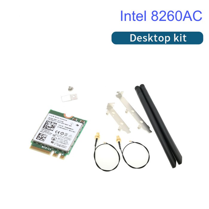 Intel 8260AC, M.2 wifi card, thu sóng wifi hai băng tần 2.4G và 5G tốc độ 1200M, có bluetooth 4.2. Bộ Kit gắn desktop PC