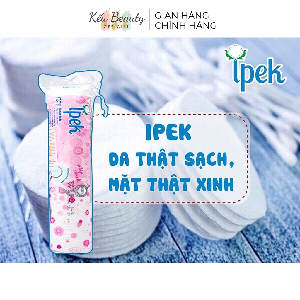 Bông tẩy trang Ipek Cotton Pads 150 miếng