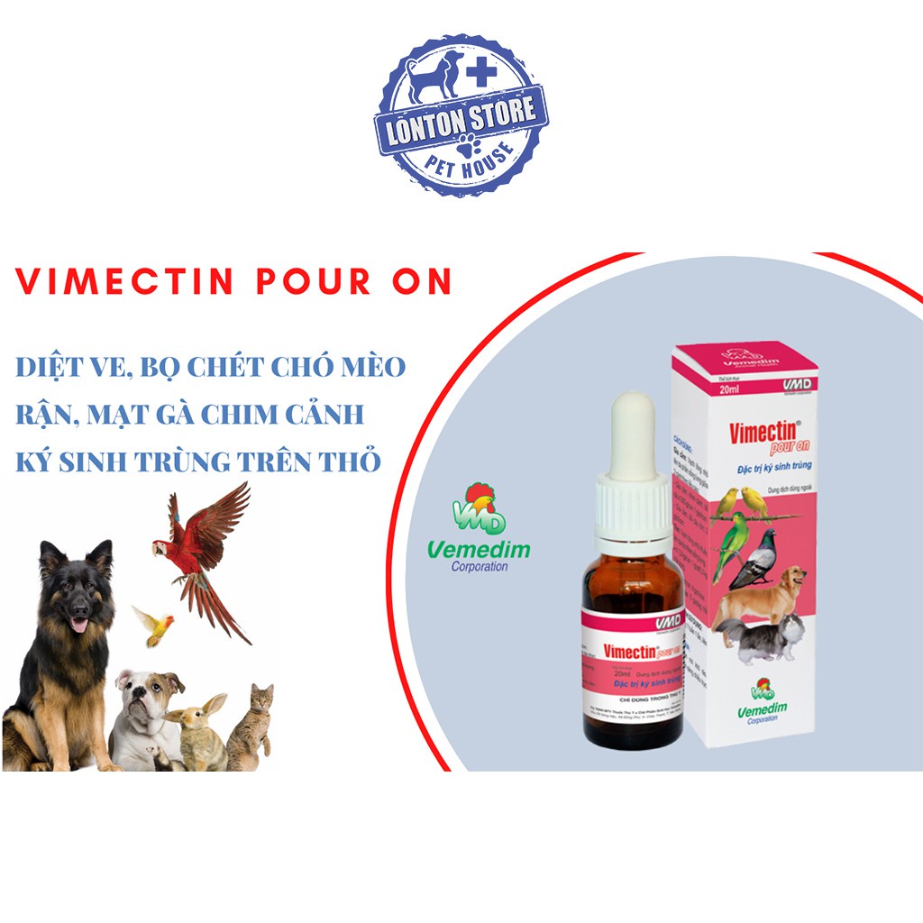 VEMEDIM Vimectin Pour On - Nhỏ gáy Phòng Ve, Bọ Chét, Rận, Mạt Gà Cho Chó Mèo Và Vật Nuôi  - Lonton Store