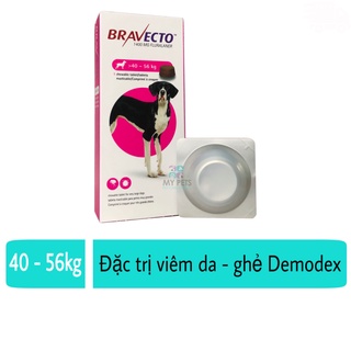 Thuốc trị ve bọ chét viêm da ghẻ máu demodex cho chó - Bravecto 40 - 56kg