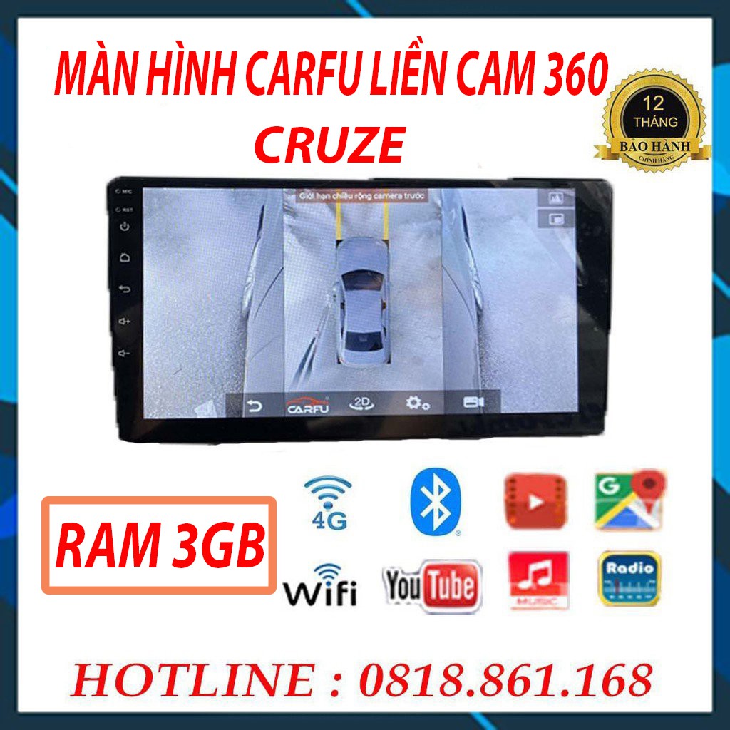 Màn hình android CARFU liền camera 360 AHD sony 3D xe CRUZE, RAM 3gb cao cấp