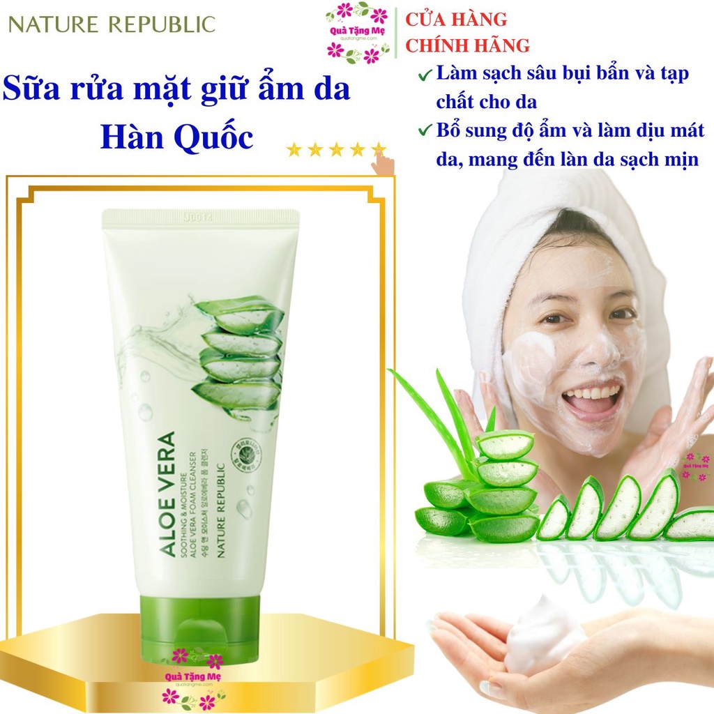 Sữa Rửa Mặt Cho Mọi Loại Da Hàn Quốc Nature Republic Soothing &amp; Moisture Aloe Vera Foam Cleanser  150ml Quatangme