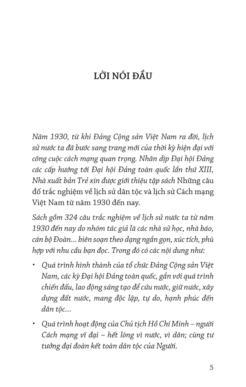 Sách Những Câu Đố Trắc Nghiệm Về Lịch Sử Dân Tộc Và Lịch Sử Cách Mạng Việt Nam Từ Năm 1930 Đến Nay | BigBuy360 - bigbuy360.vn