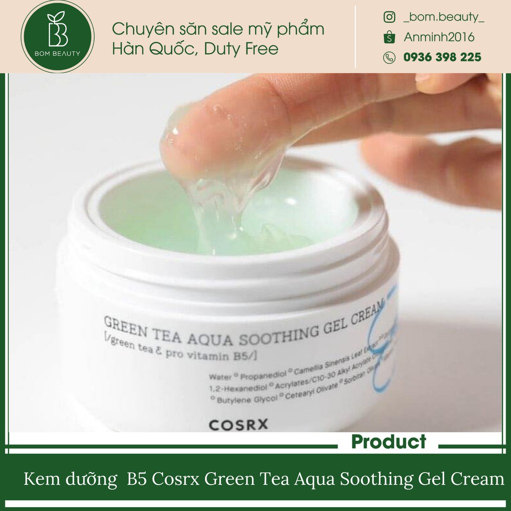 Kem dưỡng trà xanh B5 Cosrx Green Tea Aqua Soothing Gel Cream