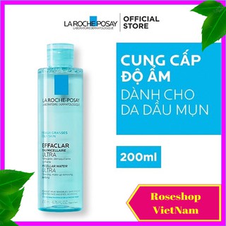 Nước Tẩy Trang Dành Cho Da Dầu Mụn, Da Nhạy Cảm La Roche-Posay Micellar Water Ultra Oily Skin 200ml 400ml. SP76