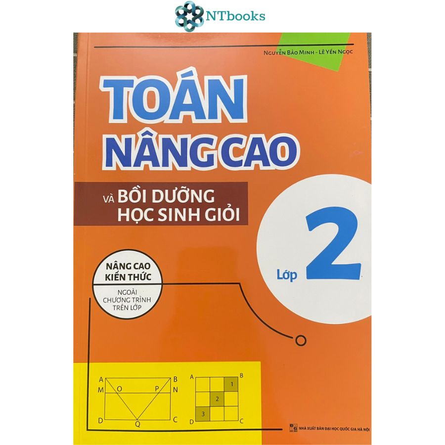 Sách Toán Nâng Cao Và Bồi Dưỡng Học Sinh Giỏi Lớp 2 - Nâng Cao Kiến Thức Ngoài Chương Trình Trên Lớp