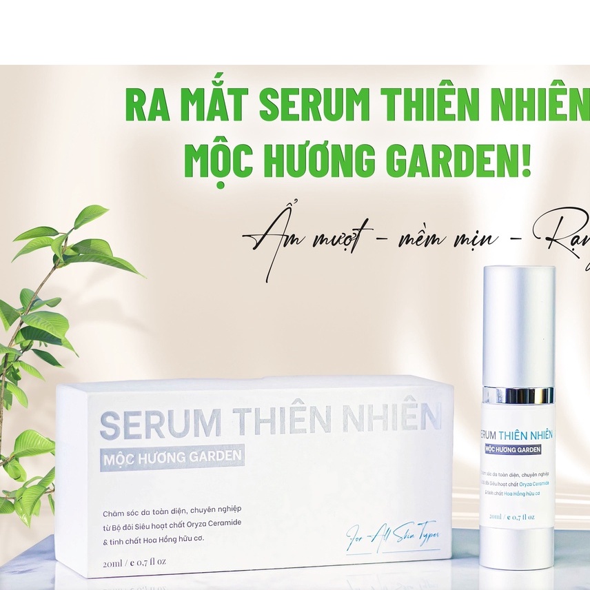 Serum Thanh Mộc Hương, Serum Thiên Nhiên Mộc Hương Garden - 100% Thảo Dược Chính Hãng Công Ty