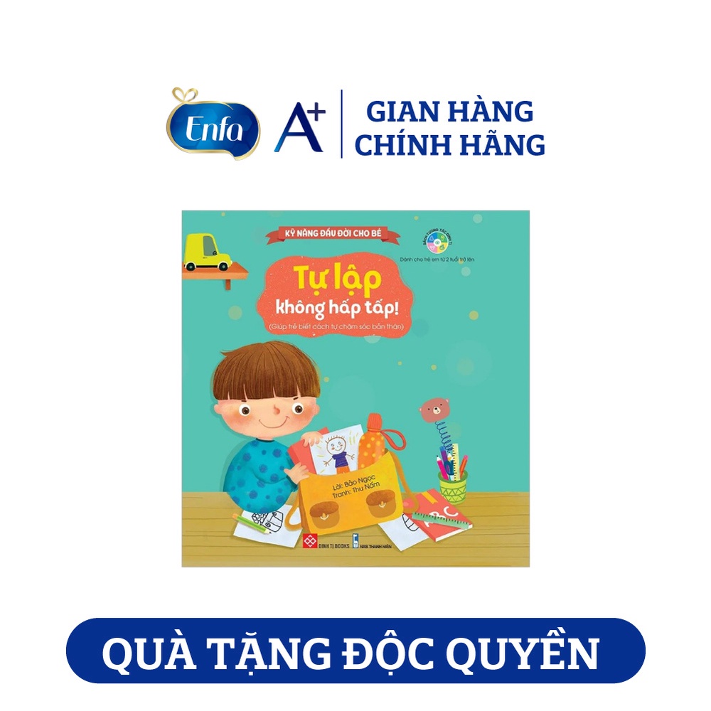 [MKB Gift] Quà Tặng Enfa – Sách - Kỹ Năng Đầu Đời Cho Bé - Tự Lập Không Hấp Tấp!