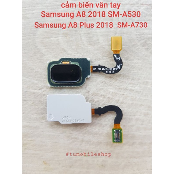 Cảm biến vân tay Samsung A8 2018 SM-A530 , Samsung A8 Plus 2018 SM-A730