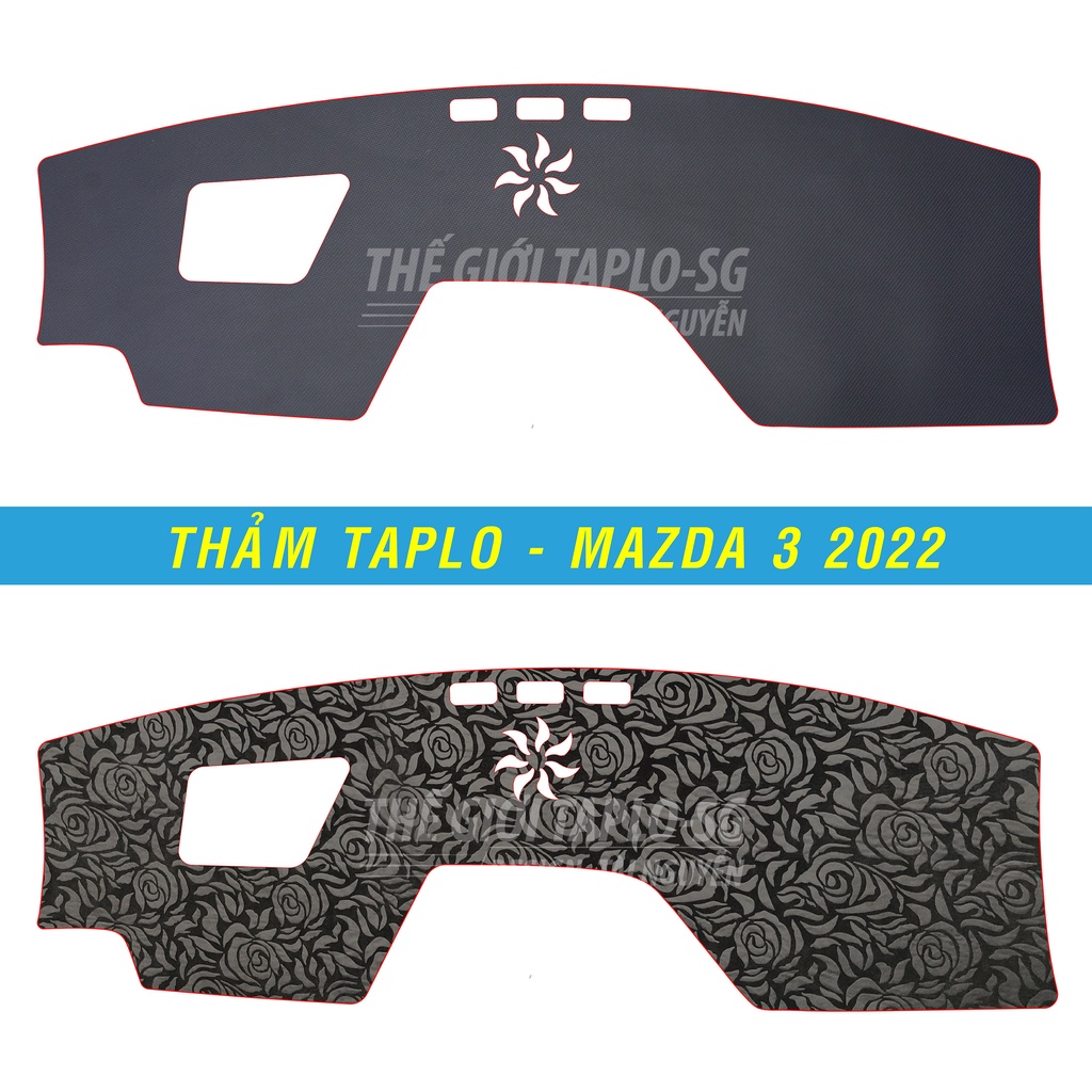 [Mazda 3 đời 2018 đến 2022] Thảm bảo vệ Taplo oto loại da vân gỗ,da cacbon,da nỉ đen và nhung lông cừu dày 3 lớp