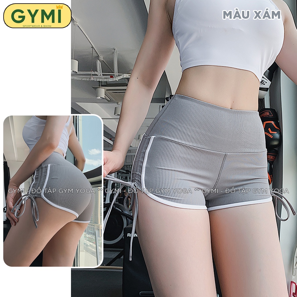 Quần tập gym yoga nữ GYMI QS21 dáng đùi short dây rút thể thao cạp cao nâng mông chất thun poly cao cấp