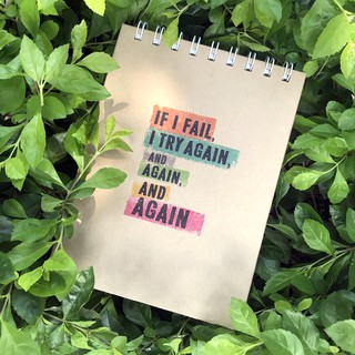 Notebook - If I Fail, I Try Again, And Again, And Again