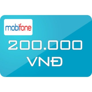 Thẻ Mobifone mệnh giá 200k