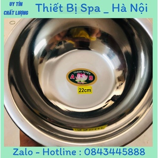 Bát inox dàn cho spa size lớn 22cm