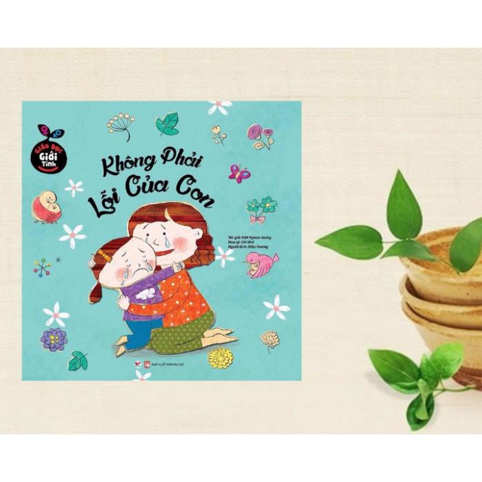 Sách - Giáo Dục Giới Tính - Không Phải Lỗi Của Con - Tân Việt