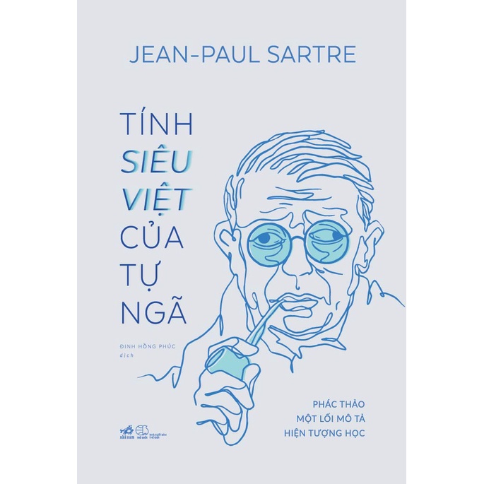 Sách - Tính siêu việt của Tự ngã (Jean-Paul Sartre) (Bìa cứng)