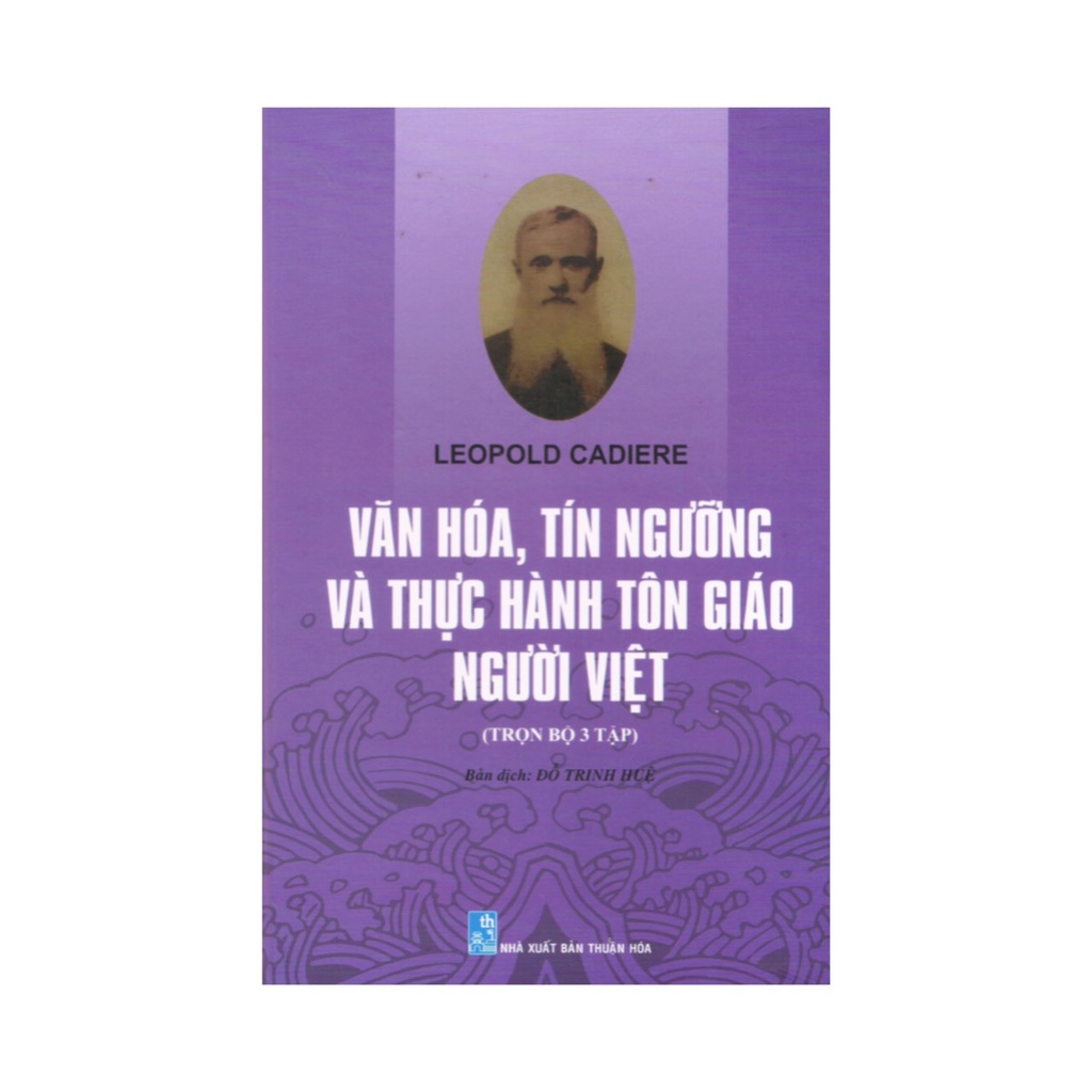 Sách - Văn hóa tín ngưỡng và thực hành tôn giáo người Việt