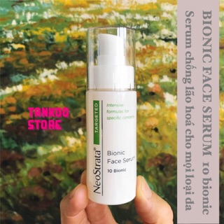 serum lão hoá neostrata bionic face serum 10bionic 30ml