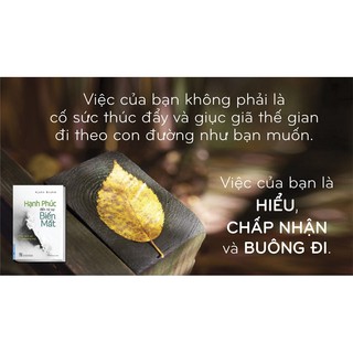 Sách Hạnh Phúc Đến Từ Sự Biến Mất (Ajahn Brahm)
