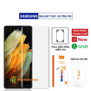 Kính cường lực Samsung S21 Ultra full màn hình hiển thị đèn UV cỡ lớn T-Max - Dán dán hình Samsung Galaxy S21 Ultra