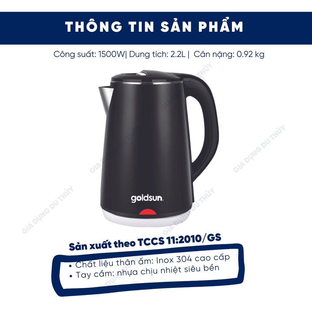 Ấm đun siêu tốc 2.2L màu đen van an toàn 2 cấp Goldsun GKT2602 kiểu dáng hiện đại, inox 304 cao cấp của gia dụng du thủy