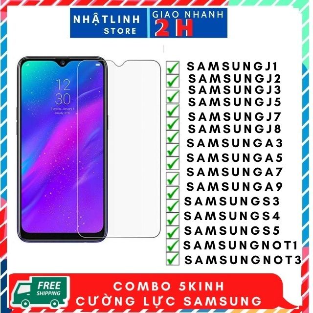 Kính Cường Lực samsung Trong suốt mài cạnh Bề mặt trong suốt, không bám vân tay. J3/J4/J5/J6/J7/J8/S2/S3/S4/S5/S7/S8