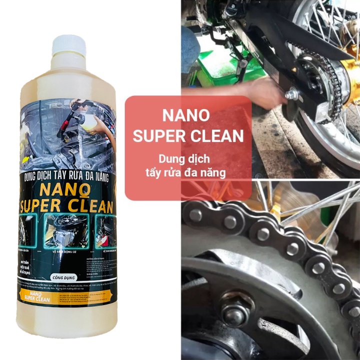 Dung dịch tẩy rửa dầu nhớt đa năng NANO SUPER CLEAN 1L - Vệ Sinh NSD, Rửa Full Xe...