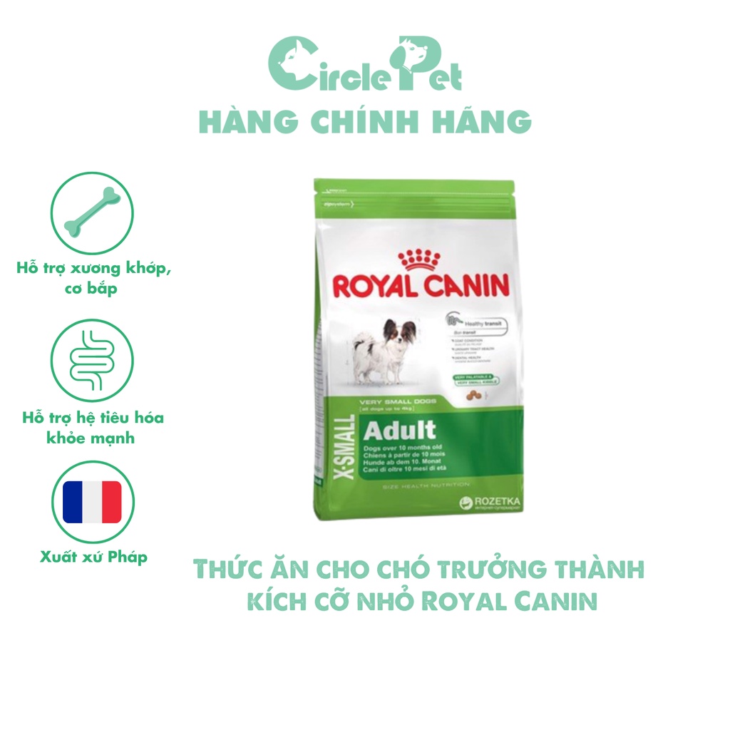 Thức ăn cho chó trưởng thành có kích cỡ nhỏ Royal Canin X-Small Adult vị ngon khó cưỡng túi 500g và 1.5kg.- Circle Pet