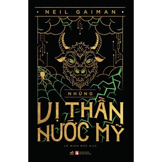 Sách - Những vị thần nước Mỹ American Gods - Neil Gaiman